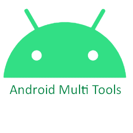 Android Multi Tools 2024 Latest Version Download Free